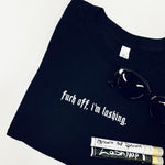 Fuck Off I'm Lashing // I'm Busy Lashing Tee